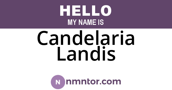 Candelaria Landis