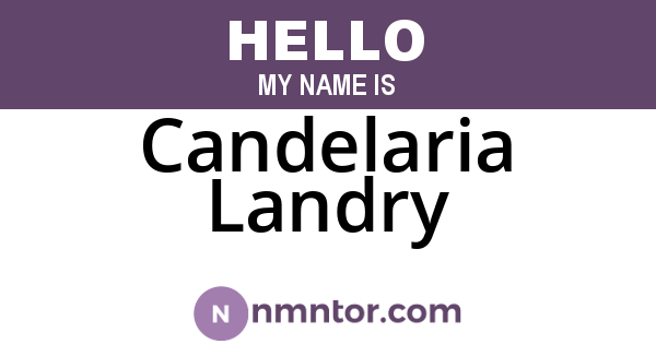Candelaria Landry