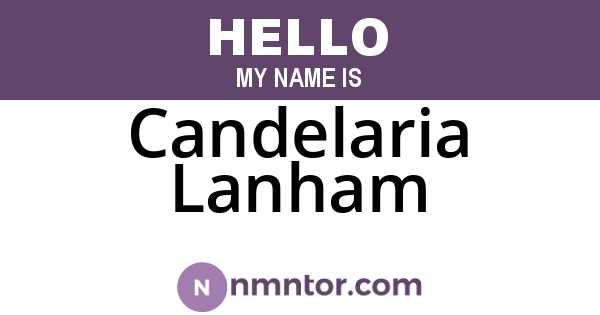 Candelaria Lanham