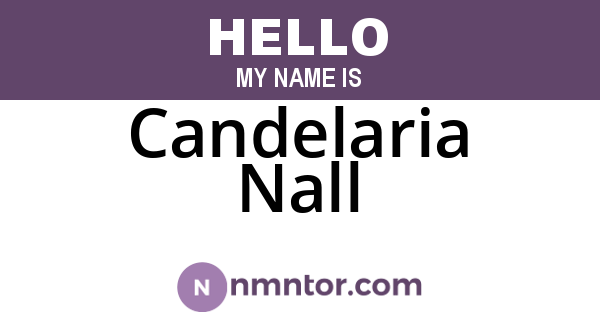Candelaria Nall
