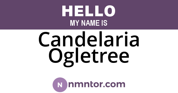 Candelaria Ogletree