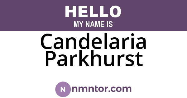 Candelaria Parkhurst