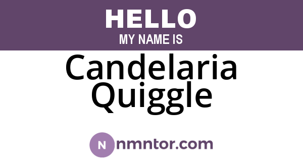 Candelaria Quiggle