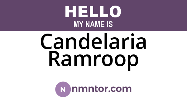 Candelaria Ramroop