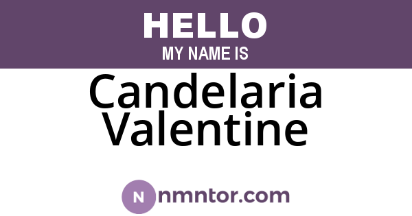 Candelaria Valentine
