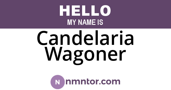 Candelaria Wagoner