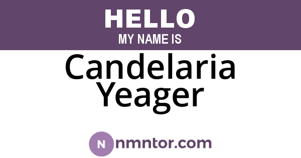 Candelaria Yeager