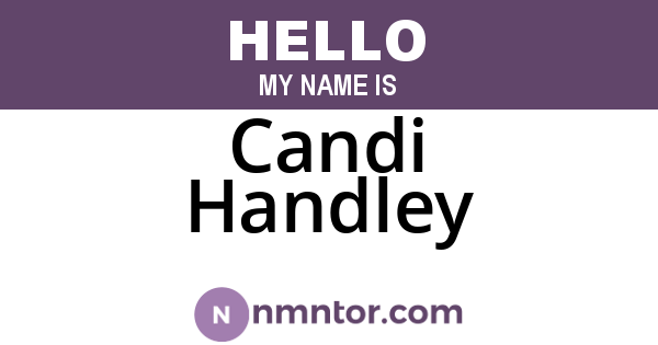 Candi Handley