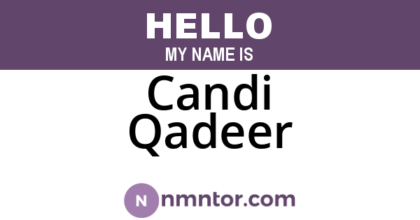 Candi Qadeer