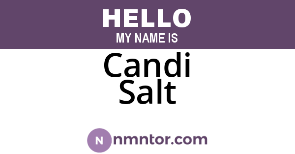 Candi Salt