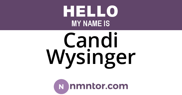 Candi Wysinger