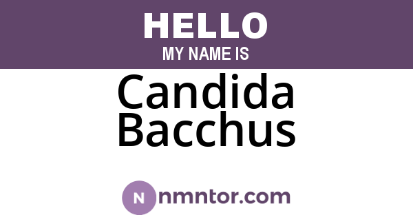 Candida Bacchus