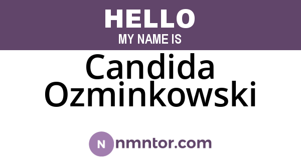 Candida Ozminkowski