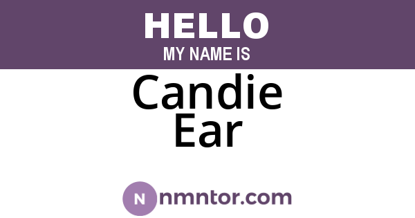 Candie Ear