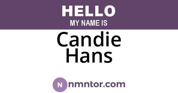 Candie Hans