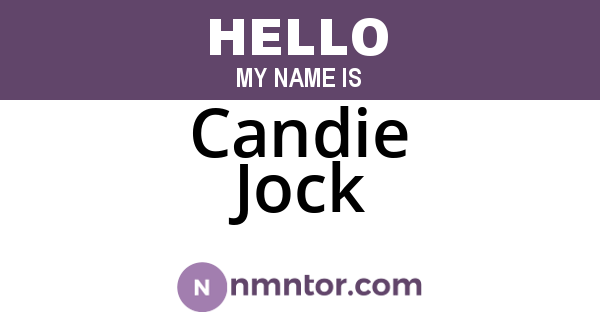 Candie Jock
