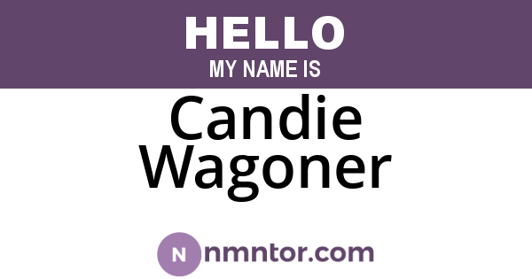 Candie Wagoner