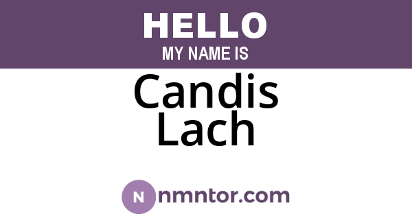 Candis Lach
