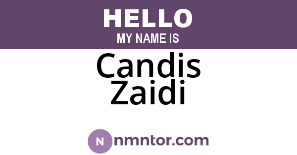 Candis Zaidi