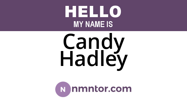 Candy Hadley