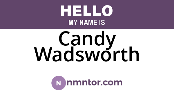 Candy Wadsworth