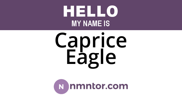 Caprice Eagle