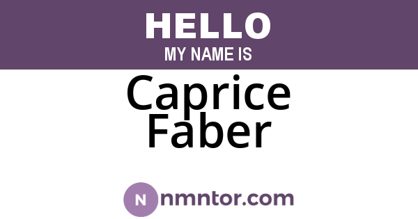 Caprice Faber