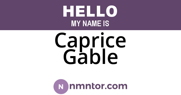 Caprice Gable