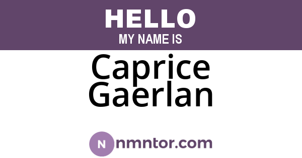 Caprice Gaerlan