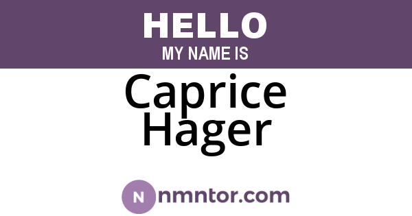 Caprice Hager