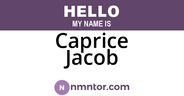 Caprice Jacob