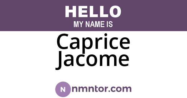 Caprice Jacome