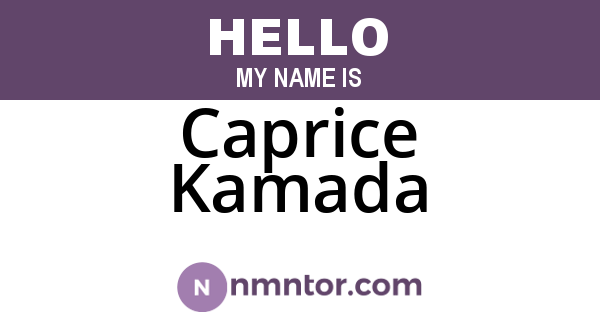 Caprice Kamada
