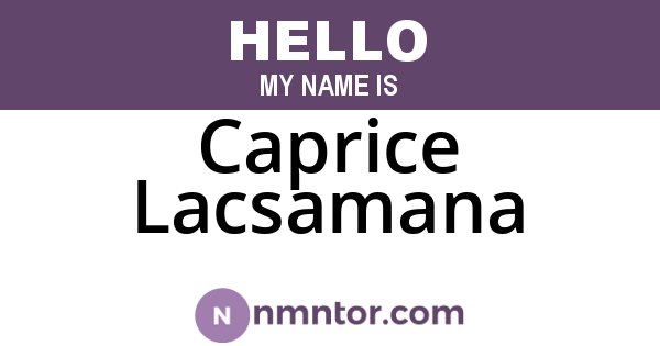 Caprice Lacsamana