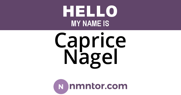 Caprice Nagel