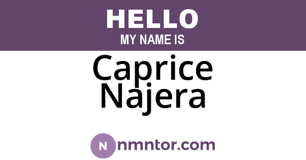 Caprice Najera