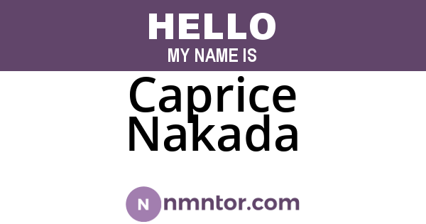 Caprice Nakada