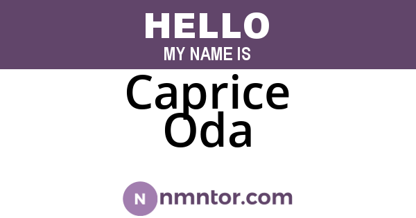 Caprice Oda