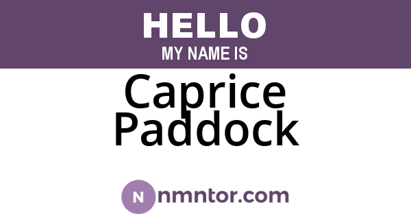 Caprice Paddock