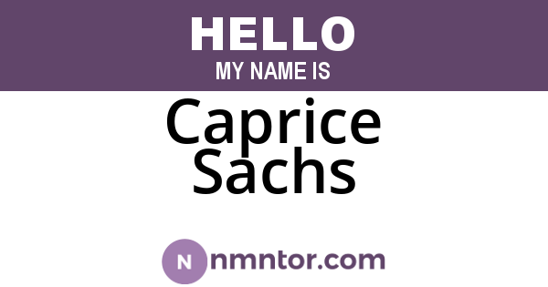 Caprice Sachs