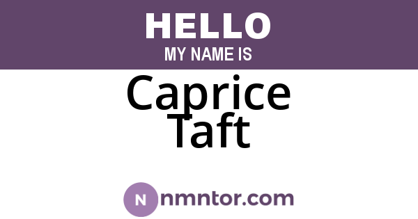 Caprice Taft