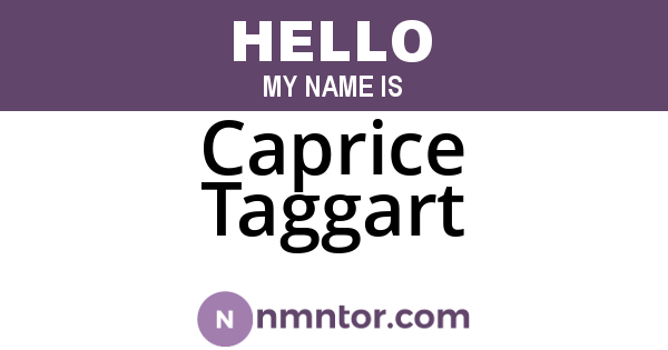Caprice Taggart