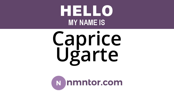 Caprice Ugarte