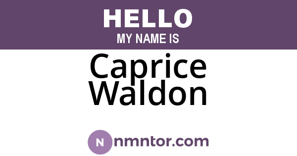Caprice Waldon