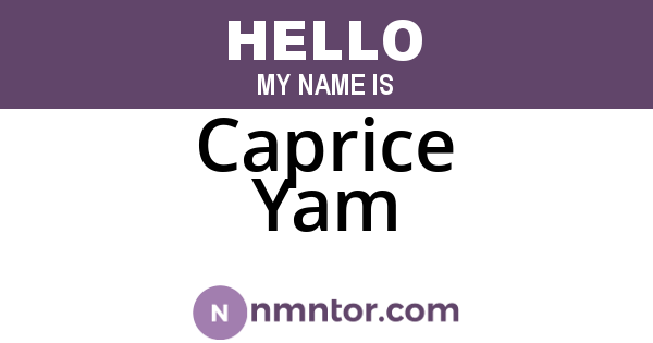 Caprice Yam
