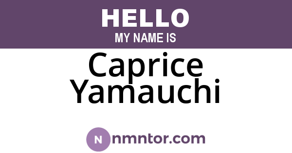 Caprice Yamauchi