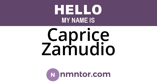Caprice Zamudio