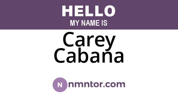 Carey Cabana