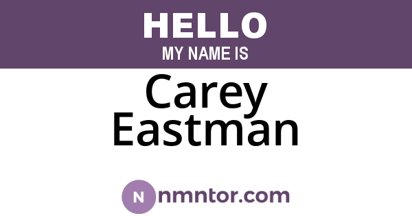 Carey Eastman