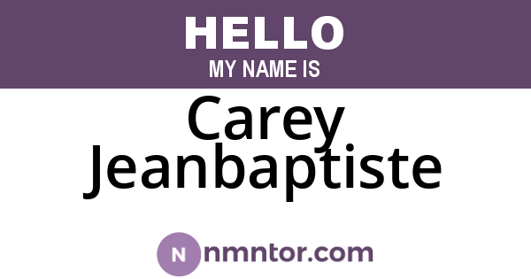 Carey Jeanbaptiste